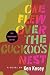 One Flew Over the Cuckoo's ...
