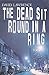 The Dead Sit Round in a Ring by David Lawrence (2002-02-07)