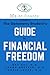 The Optometry Student’s Guide to Financial Freedom by Dat Bui