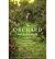 [(The Orchard )] [Author by Theresa Weir