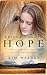 [Bridge Called Hope: Stories of Triumph from the Ranch of Rescued Dreams] [By: Meeder, Kim] [September, 2006]