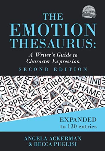 NEW-hesaurus: A Writer's Guide to Character Expression (Second Edition) (Writers Helping Writers Series)