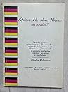 QUIERE VD. SABER ...
