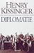 Diplomatie de Kissinger. Henry (1996) Relié by Henry Kissinger