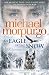 NEW-EAGLE IN THE SNOW- PB by Michael Morpurgo NEW-EAGLE IN THE SNOW- PB by Michael Morpurgo