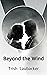 Beyond the Wind