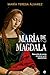 María de Magdala (Spanish Edition)