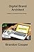 Digital Brand Architect: Cr...
