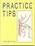 Practice Tips