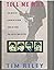 Tell Me Why The Beatles Album by Album Song by Song by Tim Riley