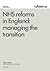 NHS reforms in England by Nuffield Trust