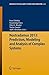 Nostradamus 2013: Prediction, Modeling and Analysis of Complex Systems (Advances in Intelligent Systems and Computing) (2013-04-30)