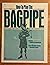 How to Play the Bagpipe