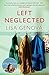 Left Neglected by Lisa Genova (2011-09-01)
