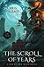 The Scroll of Years: A Gaunt and Bone Novel