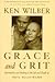 Grace & Grit by Ken Wilber