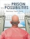 From Prison to Possibilities by Kim Nugent