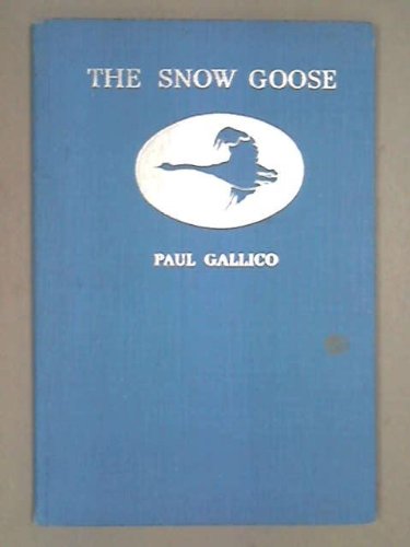The Snow Goose. Illustrations by Peter Scott. [Fourth Impression]