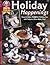 Holiday Happenings: Easy-to-Make Delightful Holiday Fun with Polymer Oven-Bake Clay! (Design Originals Can Do Crafts)