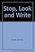 Stop, Look and Write Paperb...