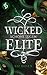 Wicked Elite - Schöne Lügen (Blackbury Academy, #2)