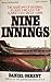 Nine Innings: The Anatomy of Baseball As Seen Through the Playing of a Single Game