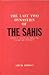 The Last Two Dynasties of the Sahis ; An Analysis of their Hi... by Abdur Rehman