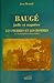 Baugé, jadis et naguère: Le...