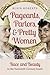 Pageants, Parlors, and Pretty Women by Blain Roberts
