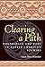 Clearing a Path: Theorizing the Past in Native American Studies by Shoemaker, Nancy (2001) Paperback
