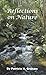 Reflections on Nature by Graham, Patricia H. (2014) Paperback