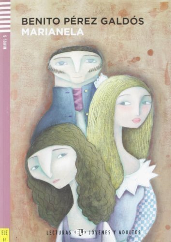 Marianela + CD by Perez Galdos, Benito published by ELI s.r.l.