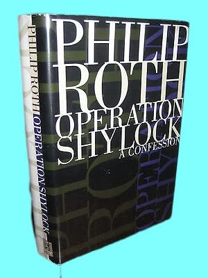 Operation Shylock Philip Roth Pen Faulkner 1st Edition First Printing Novel [Hardcover] Philip Roth