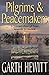 Pilgrims and Peacemakers by Garth Hewitt