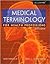Medical Terminology for Health Professions 6th (sixth) edition Text Only