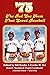'75: The Red Sox Team That ...