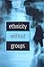 [Ethnicity Without Groups] [Author: Brubaker, Rogers] [September, 2006]