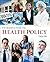 Introduction to Health Policy by Leiyu Shi (2013-08-09)