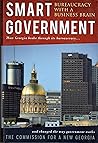 Smart Government: Bureaucracy with a Business Brain
