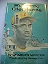 Roberto Clemente (A See and read biography) Roberto Clemente (A See and read biography)