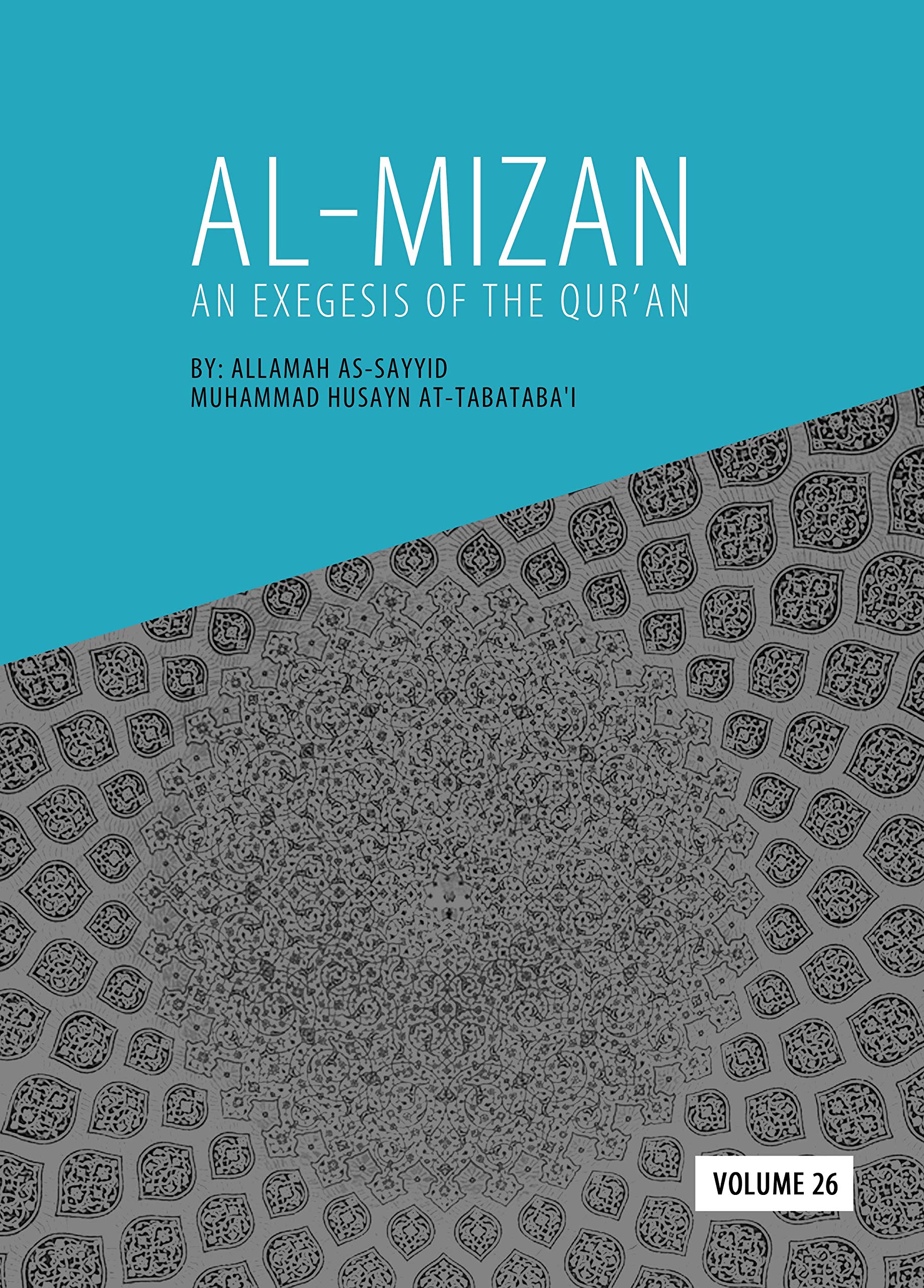 Al-Mīzān, Vol. 26 (Paperback)