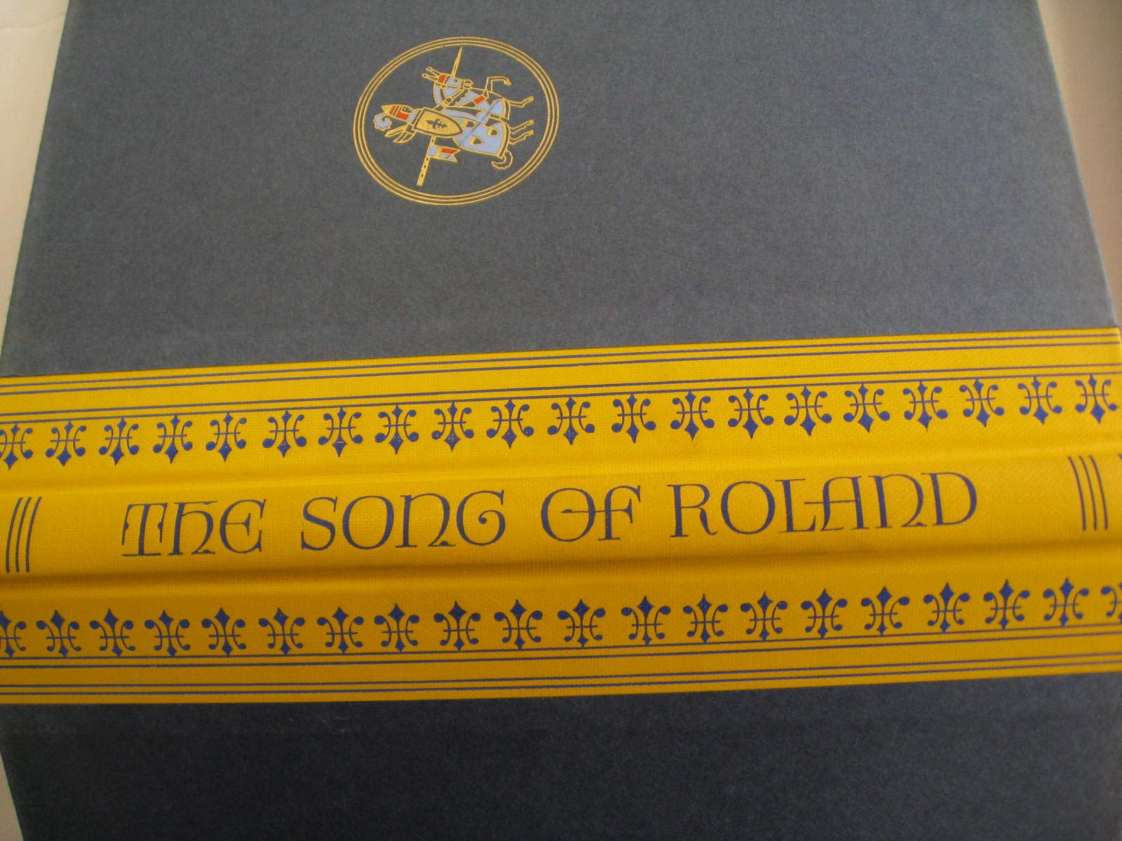 The Song of Roland Done Into English in the Original Measure