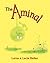 The Aminal by Lorna & Lecia Balian(April 15, 2012) Paperback