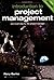 Introduction to Project Management: One Small Step for the Project Manager (Cosmic MBA) by Rory Burke (2007-01-15)