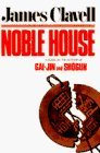 Noble House: a Novel of Contemporary Hong Kong Volumes 1 & 2