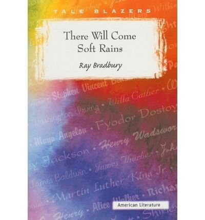 There Will Come Soft Rains