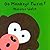 By Melanie Walsh - Do Monkeys Tweet? (1997-10-14) [Hardcover]
