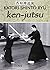 Ken-jutsu by Risuke Otake