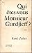 Qui êtes-vous, Monsieur Gurdjieff ?