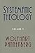 Systematic Theology: Volume 2